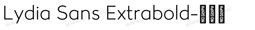 Lydia Sans Extrabold字体转换